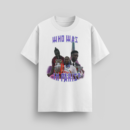 T-shirt| Who was in Paris?
